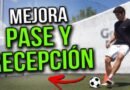 Mejora tu técnica de recepción en fútbol